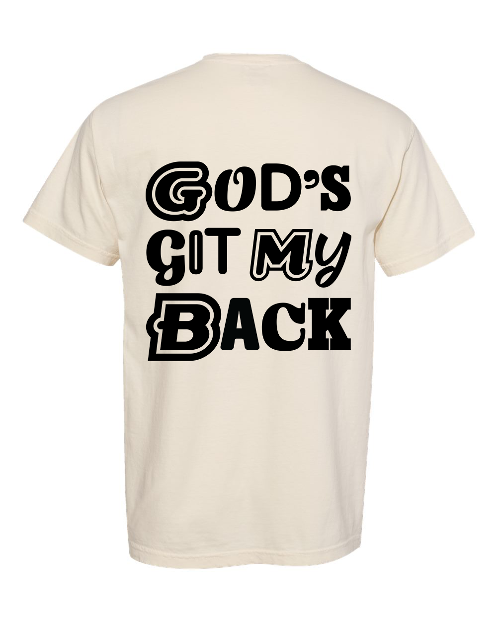 God's Got My Back - Unisex T-Shirt