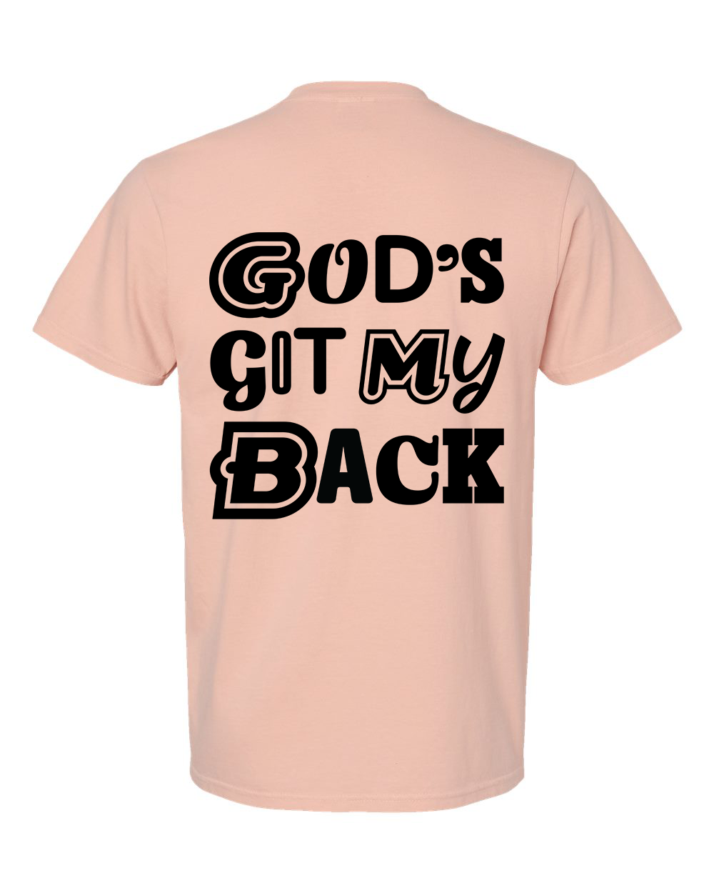 God's Got My Back - Unisex T-Shirt