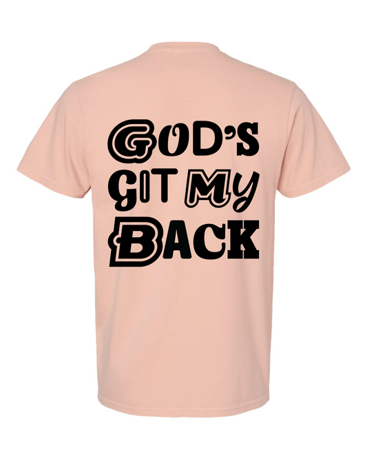 God's Got My Back - Unisex T-Shirt