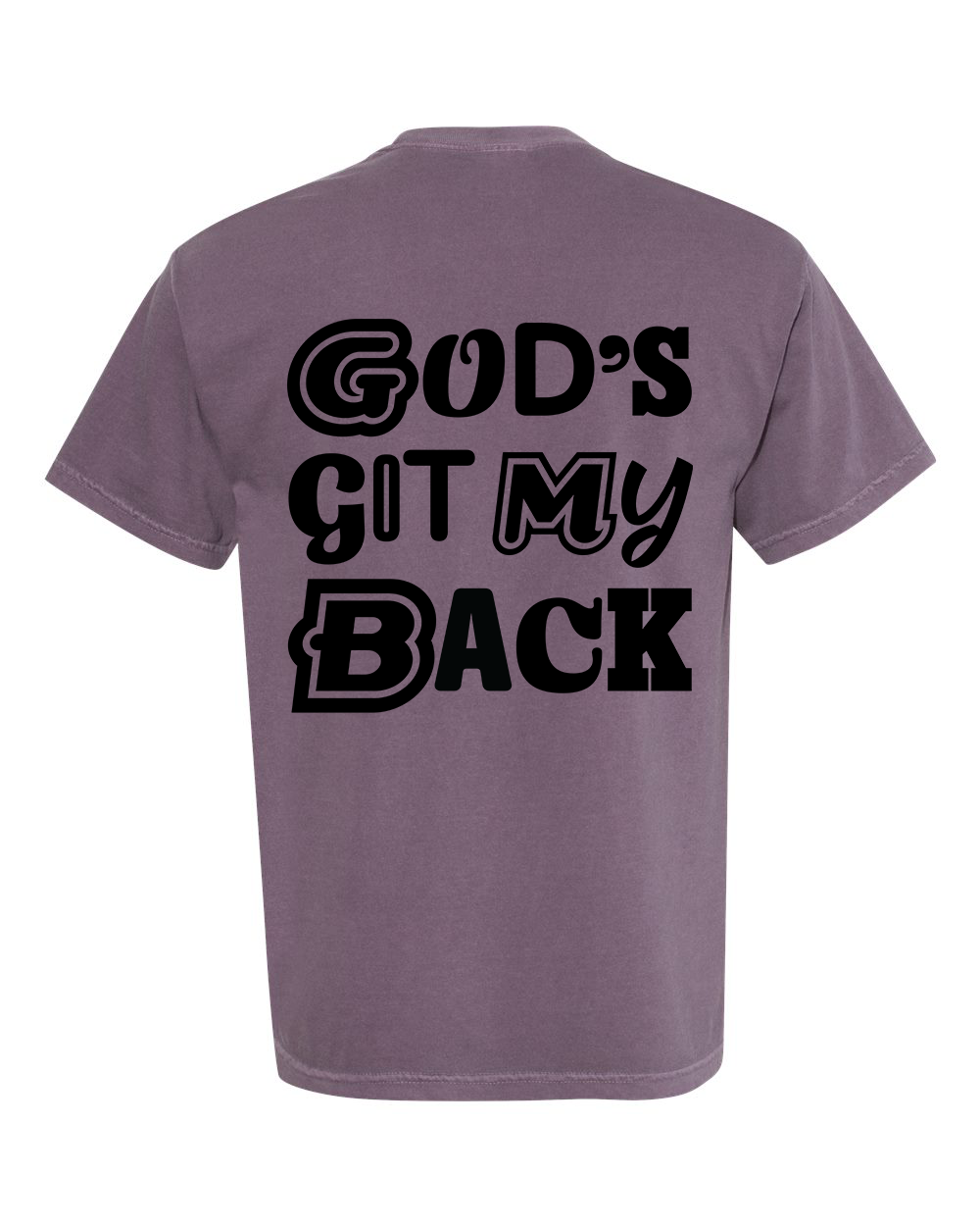 God's Got My Back - Unisex T-Shirt