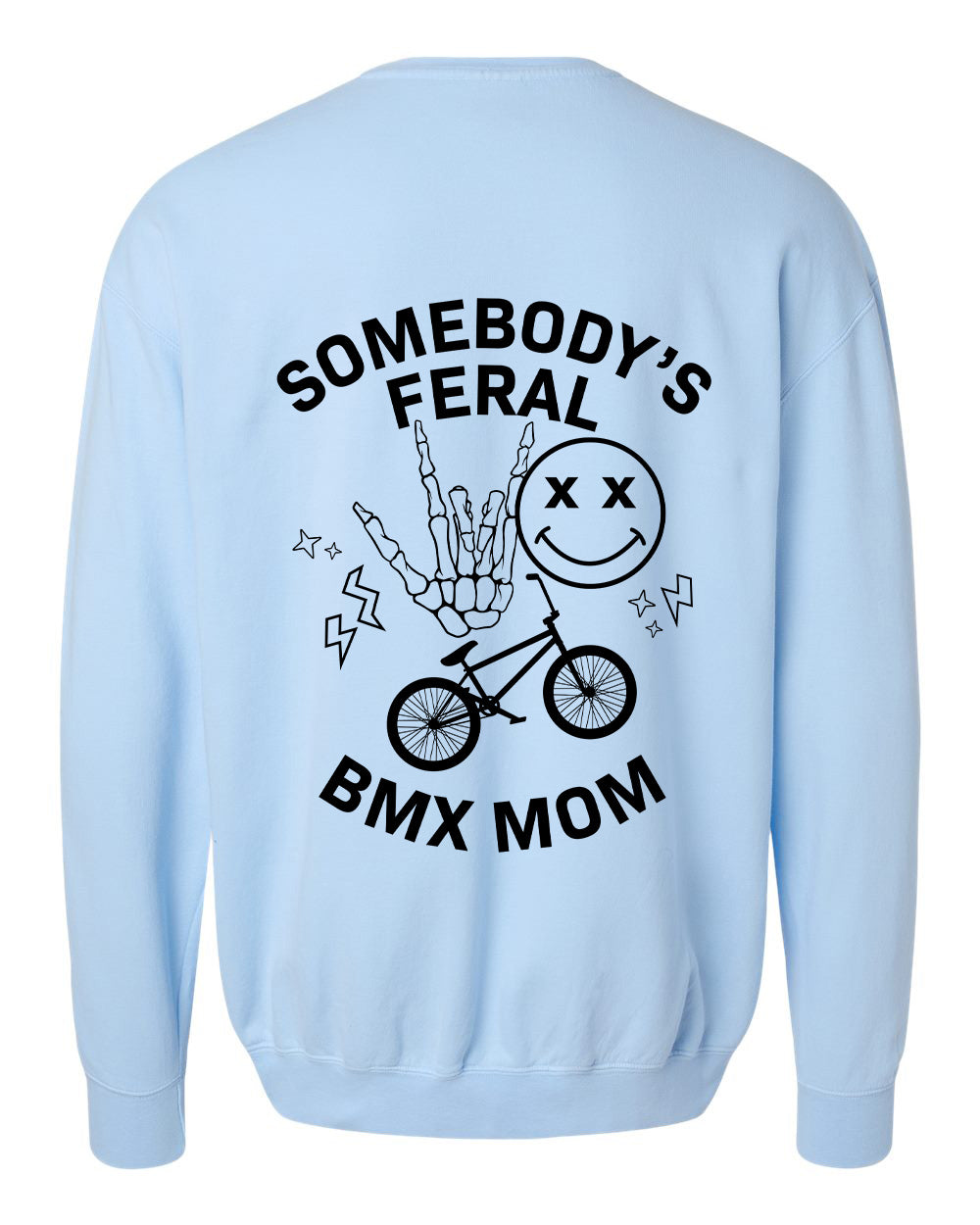 Feral BMX Mom - Unisex Crewneck