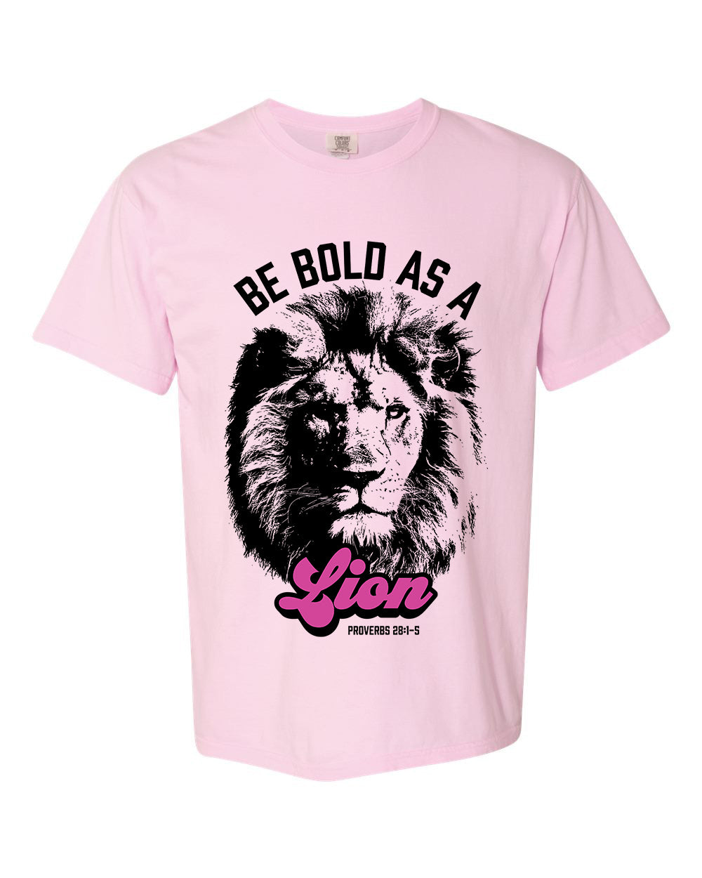 Bold As A Lion - Adult Unisex T-shirt