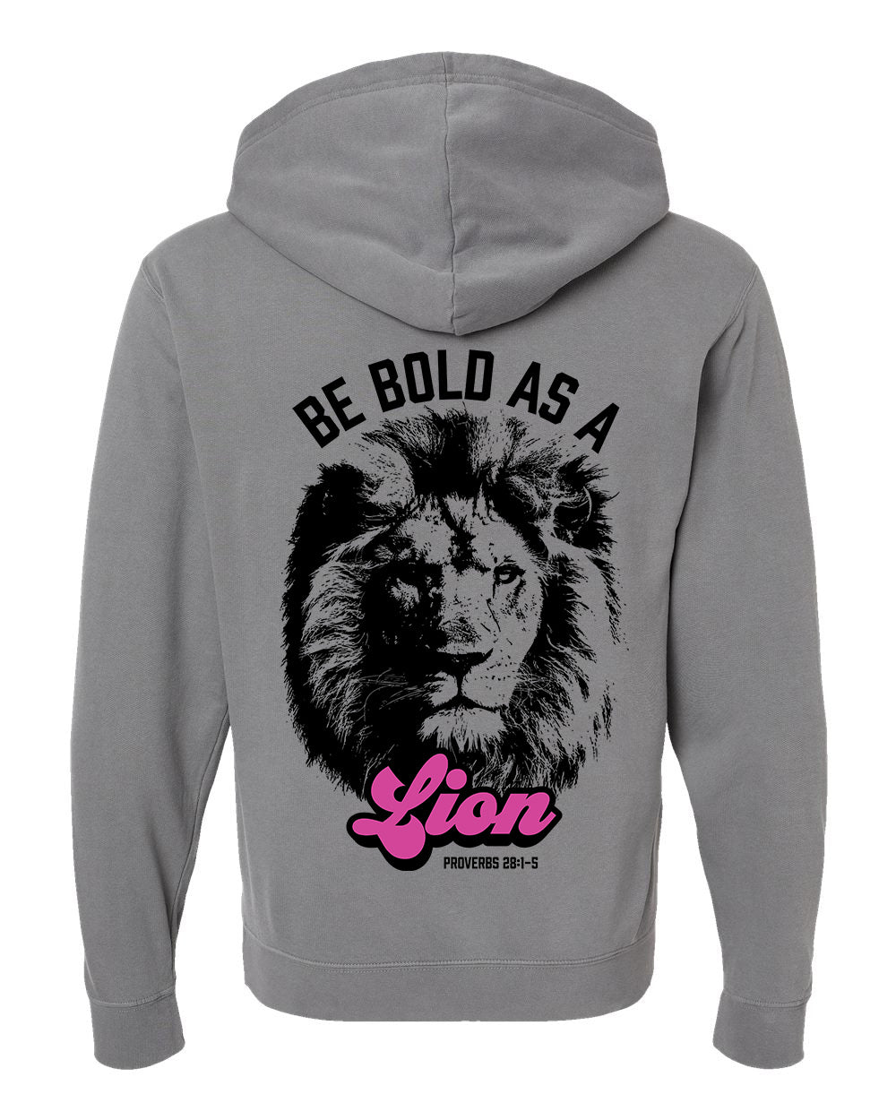 Be Bold As A Lion - Adult Unisex Hoodie
