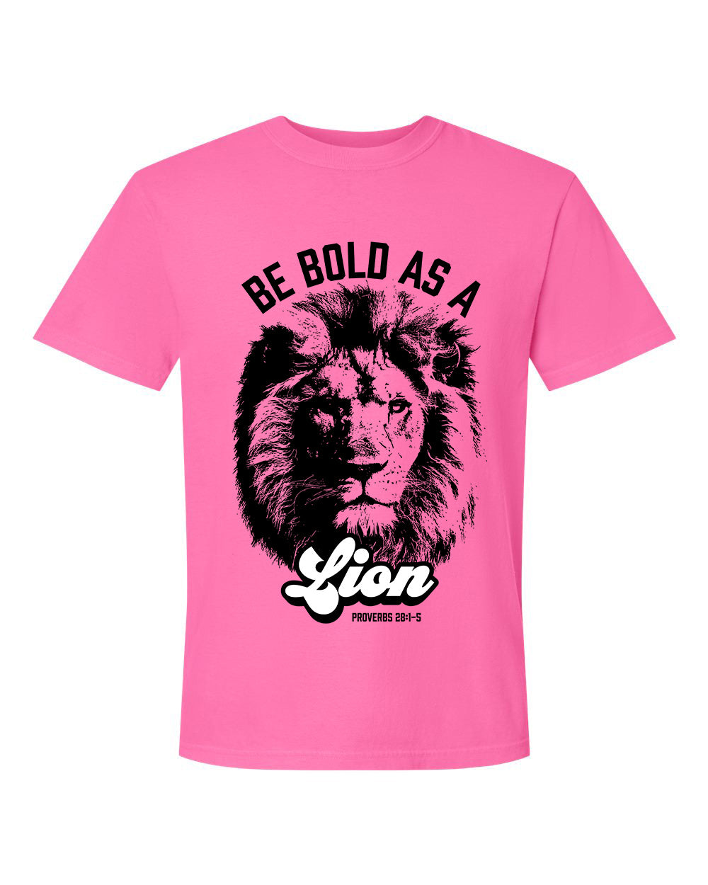 Bold As A Lion - Adult Unisex T-shirt