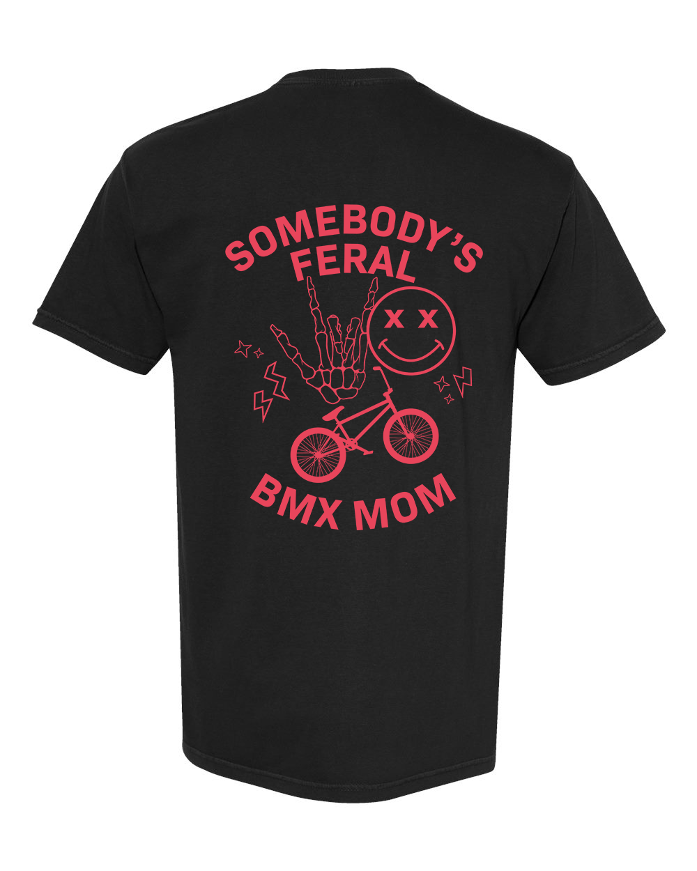 Somebody's Feral BMX Mom - Unisex T-Shirt