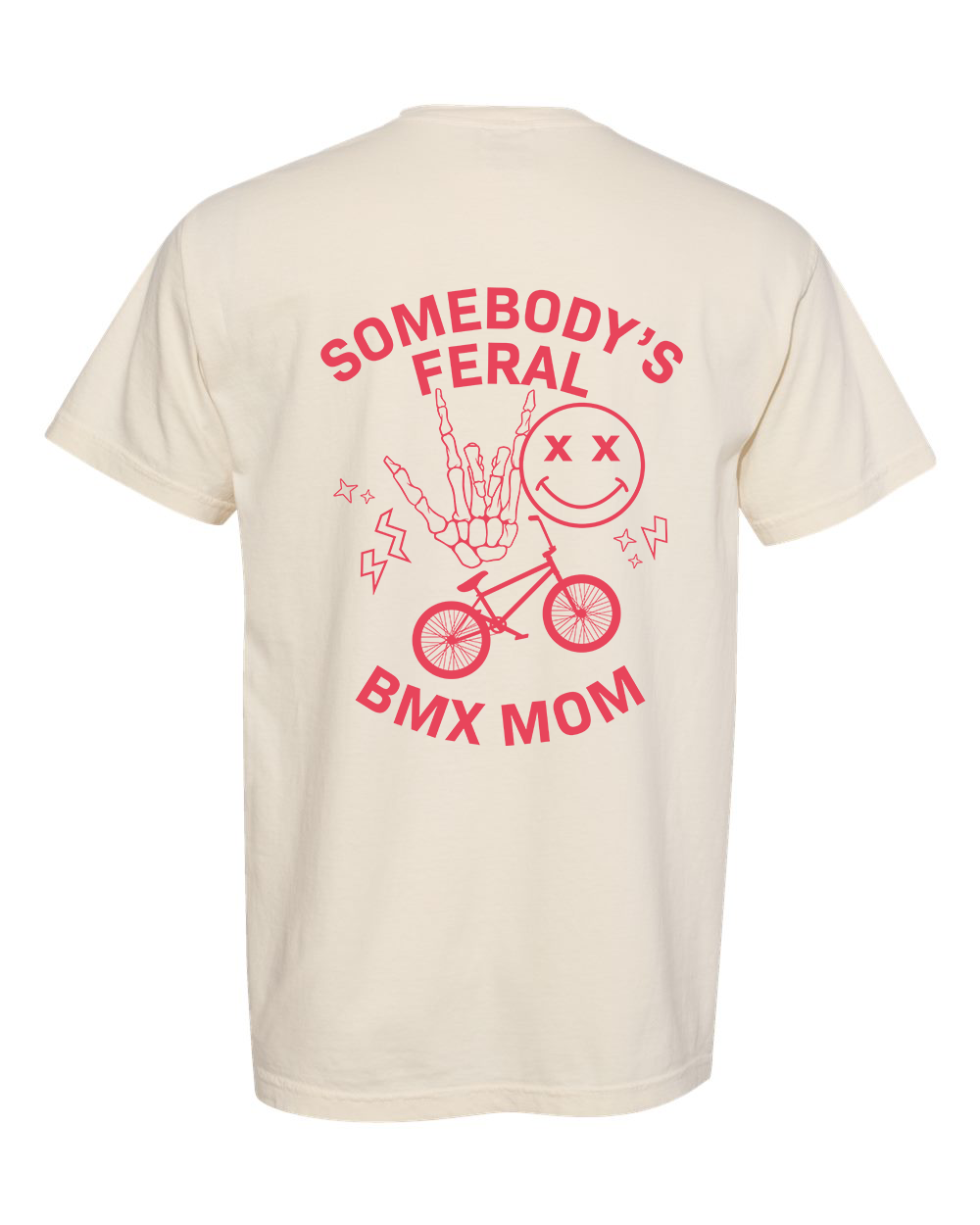 Somebody's Feral BMX Mom - Unisex T-Shirt
