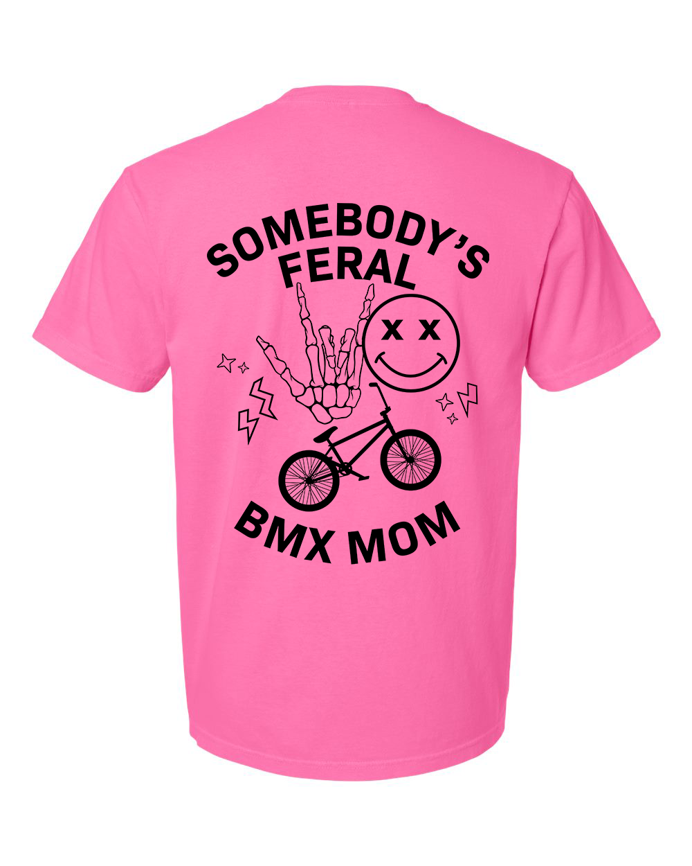 Somebody's Feral BMX Mom - Unisex T-Shirt
